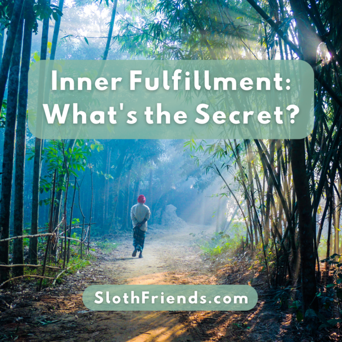 Inner Fulfillment: What’s the Secret?